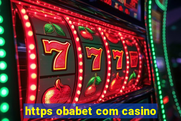 https obabet com casino